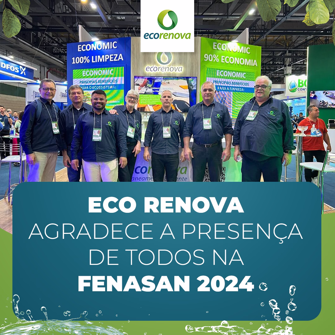 Eco Renova agradece a presença de todos na FENASAN 2024