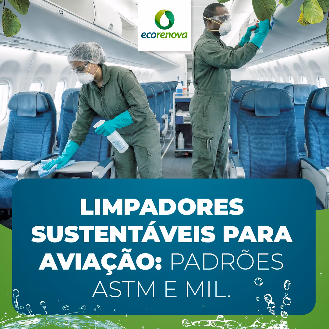 Limpadores sustentáveis para aviação: padrões ASTM e MIL