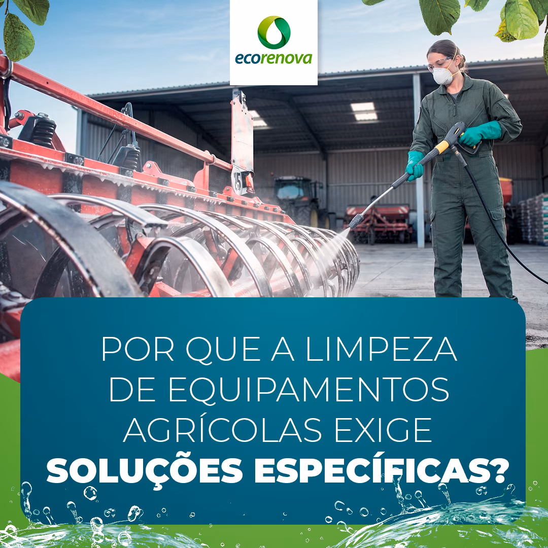 Por que a limpeza de equipamentos agrícolas exige soluções específicas?